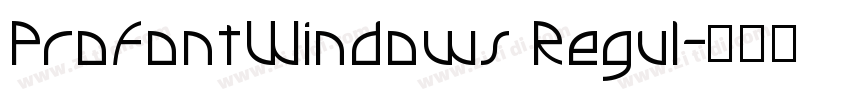 ProFontWindows Regul字体转换